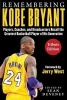 Facing Kobe Bryant - Players, Coaches, and Broadcasters Recall the Greatest Basketball Player of His Generation (Paperback) - Sean Deveney Photo