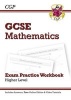 GCSE Maths Exam Practice Workbook with Answers and Online Edition - Higher (A*-G Resits) (Paperback) - CGP Books Photo