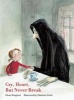 Cry Heart, but Never Break (Hardcover) - Glen Ringtved Photo