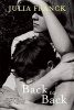 Back to Back (Paperback) - Julia Franck Photo