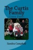 The Curtis Family - Crazy Days! (Paperback) - Sandra Campbell Photo