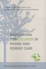 Advocating for Children in Foster and Kinship Care - A Guide to Getting the Best Out of the System for Caregivers and Practitioners (Paperback) - Mitchell Rosenwald Photo