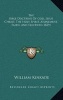 The Bible Doctrine of God, Jesus Christ, the Holy Spirit, Atonement, Faith, and Election (1829) (Hardcover) - William Kinkade Photo