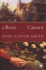 A Rose for the Crown (Paperback) - Anne Easter Smith Photo