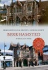 Berkhamsted Through Time (Paperback) - Berkhamsted Local History Museum Society Photo