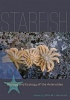 Starfish - Biology and Ecology of the Asteroidea (Hardcover) - John M Lawrence Photo