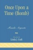 Once Upon a Time (bomb) (Paperback) - Manlio Argueta Photo