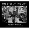 The Eyes of the City (Hardcover) - Richard Sandler Photo