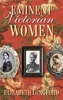 Eminent Victorian Women (Paperback) - Elizabeth Longford Photo