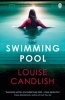 The Swimming Pool (Paperback) - Louise Candlish Photo