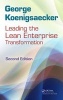 Leading the Lean Enterprise Transformation (Hardcover, 2nd Revised edition) - George Koenigsaecker Photo