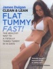 Clean & Lean Flat Tummy Fast! - The Healthy Way to a Totally Toned Tummy in 14 Days (Paperback) - James Duigan Photo