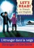 Stranger in the Snow - L'etranger Dans La Neige (English, Ansus, French, Paperback) - Lynne Benton Photo