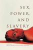 Sex, Power, and Slavery (Paperback) - Gwyn Campbell Photo