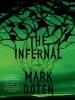 The Infernal - A Novel (MP3 format, CD, Unabridged) - Mark Doten Photo