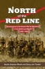 North of the Red Line - Recollections of the Border War by Members of the Sadf and Swatf: 1966-1989 (Paperback) - Gerry van Tonder Photo