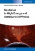 Neutrinos in High Energy and Astroparticle Physics (Paperback) - JWF Valle Photo