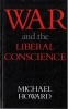 War & the Liberal Conscience (Paperback) - Howard Photo