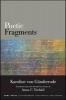 Poetic Fragments (Hardcover) - Karoline von Gunderrode Photo