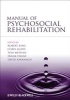 Manual of Psychosocial Rehabilitation (Paperback) - Robert King Photo