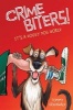 It's a Doggy Dog World (Crimebiters #2) (Hardcover) - Tom Greenwald Photo