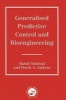 Generalized Predictive Control and Bioengineering (Hardcover) - Mahdi Mahfouf Photo