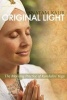 Original Light - The Morning Practice of Kundalini Yoga (Hardcover) - Snatam Kaur Photo