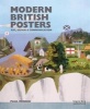 Modern British Posters - Art, Design & Communication (Hardcover, New) - Paul Rennie Photo