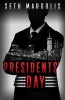 Presidents' Day (Paperback) - Seth Margolis Photo