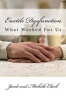 Erectile Dysfunction - What Worked for Us (Paperback) - Jacob and Michelle Clark Photo