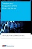 Taxation and Regulation of the Financial Sector (Hardcover) - Ruud A De Mooij Photo