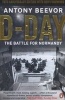 D-Day - The Battle for Normandy (Paperback) - Antony Beevor Photo