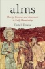 Alms - Charity, Reward, and Atonement in Early Christianity (Hardcover) - David J Downs Photo