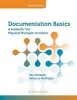 Documentation Basics - A Guide for the Physical Therapist Assistant (Paperback, Second Edition) - Mia Erickson Photo