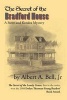 The Secret of the Bradford House - A Steve and Kendra Mystery (Paperback) - Albert A Bell Jr Photo