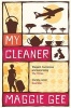 My Cleaner (Paperback) - Maggie Gee Photo