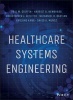 Healthcare Systems Engineering (Hardcover) - Paul M Griffin Photo