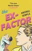 The Ex-Factor (Paperback) - Andrea Semple Photo