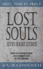 Lost Souls - Seven Short Stories (Paperback) - Lou Bogdanovich Photo