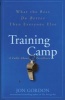 Training Camp - What the Best Do Better Than Everyone Else (Hardcover) - Jon Gordon Photo