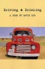 Driving and Drinking (Paperback) - David Lee Photo