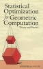 Statistical Optimization for Geometric Computation - Theory and Practice (Paperback) - Kenichi Kanatani Photo