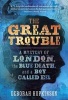 The Great Trouble - A Mystery of London, the Blue Death, and a Boy Called Eel (Paperback) - Deborah Hopkinson Photo