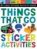 Things That Go Sticker Activities (Paperback) - Jonthan Litton Photo