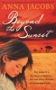 Beyond the Sunset (Paperback) - Anna Jacobs Photo