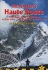 The Walker's Haute Route - Practical Trekking Guide to the Route from Mont Blanc to the Matterhorn (Paperback, First) - Alexander Stewart Photo