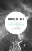 Without God - Michel Houellebecq and Materialist Horror (Hardcover) - Louis Betty Photo