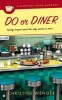 Do or Diner (Paperback) - Christine Wenger Photo