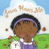 Jesus Hears Me (Board book) - Joni Walker Photo