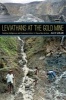 Leviathans at the Gold Mine - Creating Indigenous and Corporate Actors in Papua New Guinea (Paperback) - Alex Golub Photo